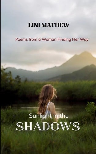 Sunlight in the Shadows