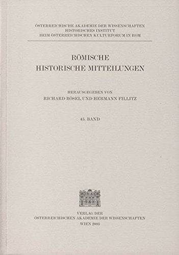 Romische Historische Mitteilungen 2003