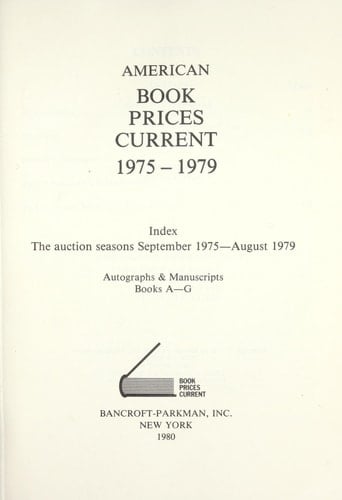 American Book Prices Current The Four Year Index, 1975 to 1979