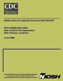 Niosh Health Hazard Evaluation Report Heta #2006-0023-3003 New Orleans Fire Department - New Orleans, Louisiana