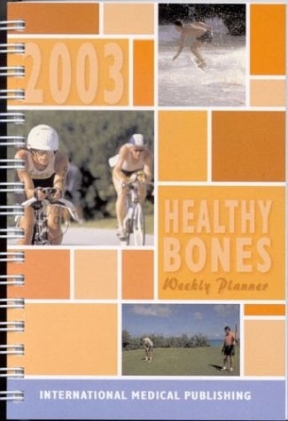 2003 Healthy Bones Calendar