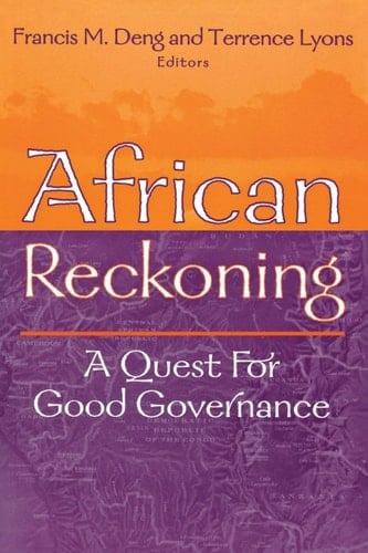 African Reckoning A Quest for Good Governance