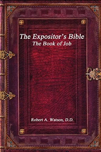 The Expositor's Bible The Book of Job