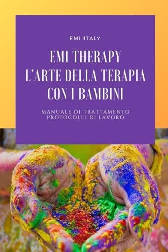 EMI e l'arte della Terapia con i bambini Manuale di trattamento
