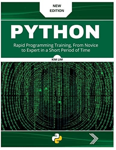 Pyhton Rapid Programming Training, From Novice to Expert in a Short Period of Time