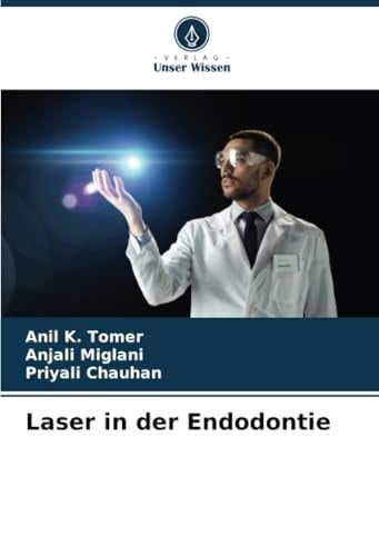 Laser in der Endodontie (German Edition)