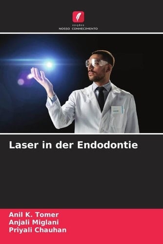 Laser in der Endodontie (Portuguese Edition)
