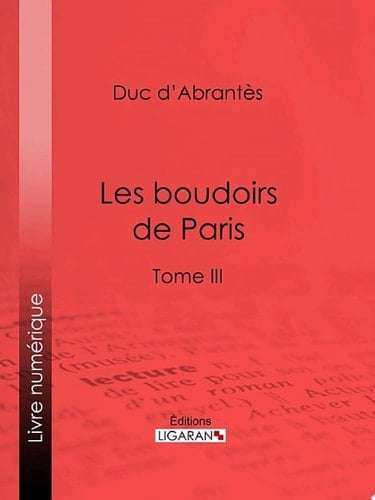 Les Boudoirs de Paris Tome III