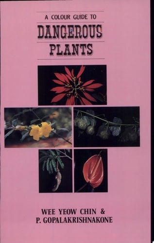 A Colour Guide to Dangerous Plants