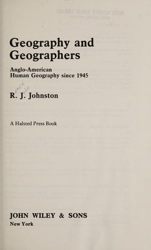 Geography and Geographers Anglo-American Human Geography Since 1945