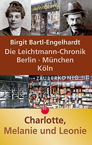 Die Bartl-Chronik Hamburg 1910-1998 Rosa, János und Carl Gerd