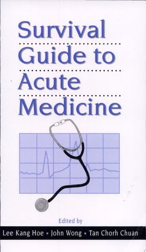 Survival Guide to Acute Medicine