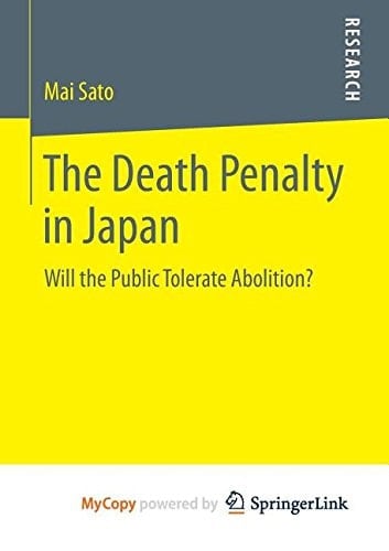 The Death Penalty in Japan Will the Public Tolerate Abolition?