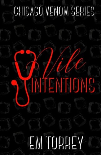 Vile Intentions (Chicago Venom)