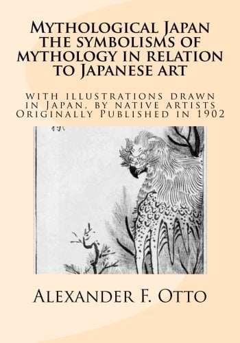 Mythological Japan : the Symbolisms of Mythology in Relation to Japanese Art