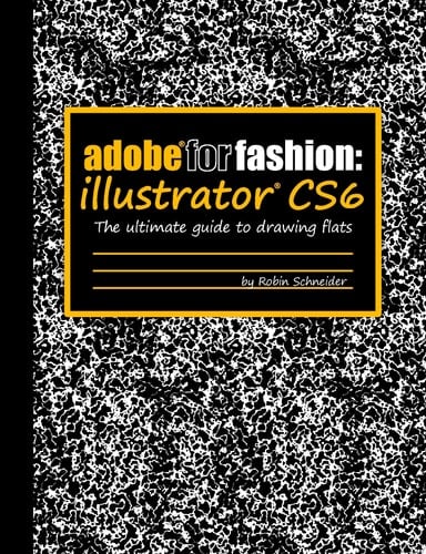 Adobe for Fashion: Illustrator CS6