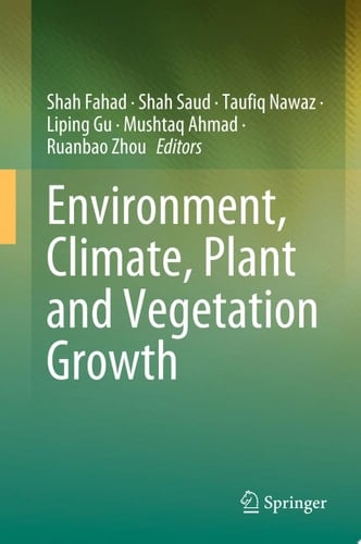 Environment, Climate, Plant and Vegetation Growth