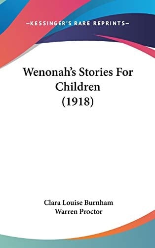 Wenonah's Stories For Children (1918)