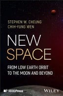 New Space From Low Earth Orbit to the Moon and Beyond