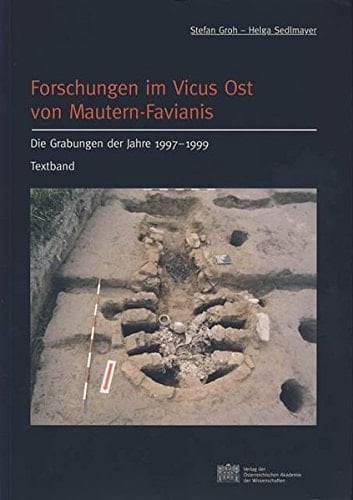 Die Grabungen der Jahre 1997-1999