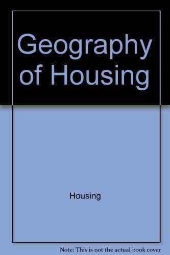 Geography of Housing (Scripta Series in Geography)