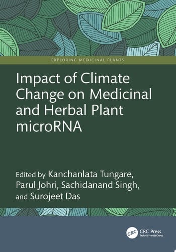 Impact of Climate Change on Medicinal and Herbal Plant microRNA