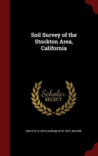 Soil Survey of the Stockton Area, California