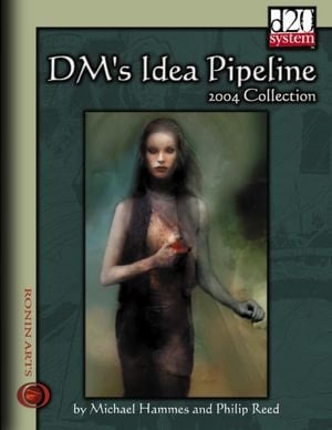Dm's Idea Pipeline : 2004 Collection