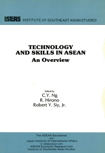 Technology and Skills in ASEAN An Overview