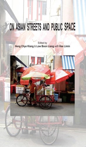 On Asian Streets and Public Space