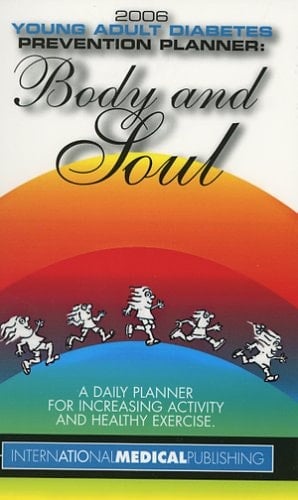 2006 Diabetes Prevention Young Adult Planner