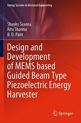 Design and Development of MEMS based Guided Beam Type Piezoelectric Energy Harvester