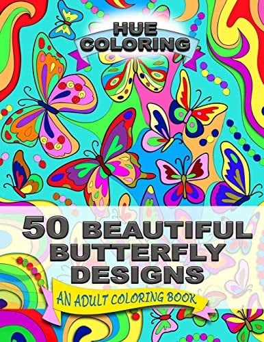 50 Beautiful Butterfly Designs An Adult Coloring Book