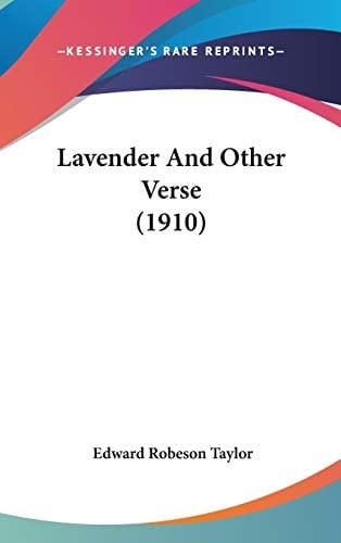 Lavender And Other Verse (1910)