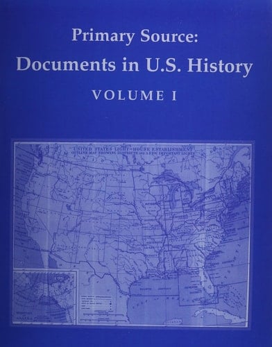 Primary Source Documents in U. S. History