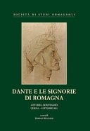 Dante e le signorie di Romagna atti del convegno, Cesena - 9 ottobre 2021