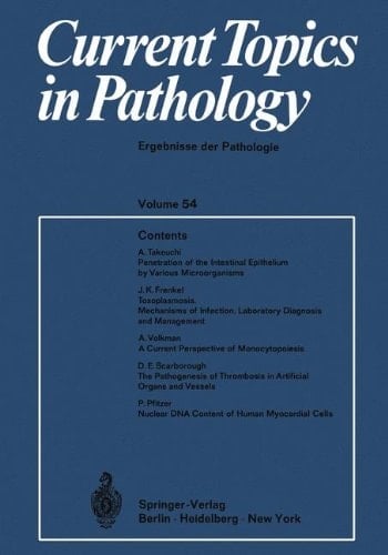 Current Topics in Pathology / Ergebnisse der Pathologie
