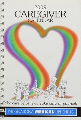 2009 Caregiver Calendar