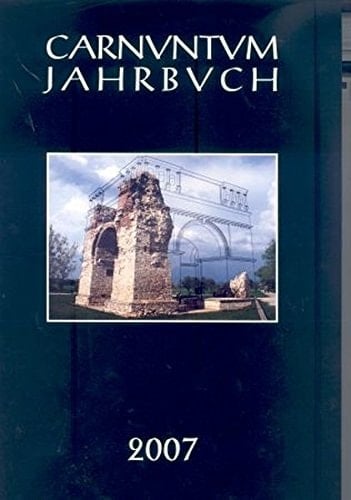 Carnuntum Jahrbuch 2007