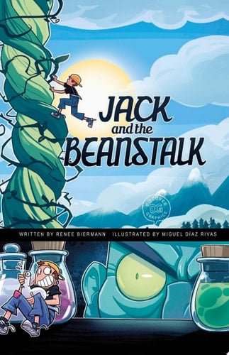 Jack and the Beanstalk A Discover Graphics Fairy Tale