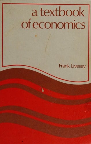 A Textbook of Economics