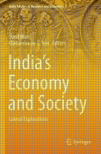 India’s Economy and Society Lateral Explorations