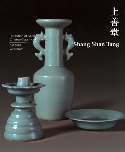 Shang Shan Tang Exhibition of Ancient Chinese Ceramics 20 items
