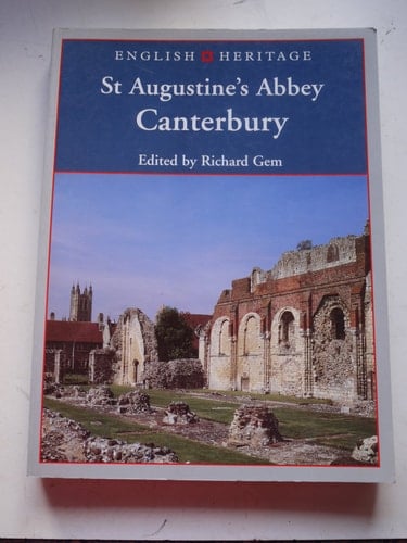 St. Augustine's Abbey Canterbury: (English Heritage Series)