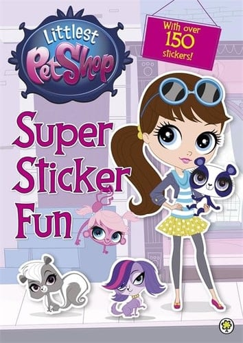 Littlest Pet Shop Super Sticker Fun Littlest Pet Shop: Super Sticker Fu