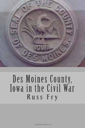 Des Moines County, Iowa in the Civil War