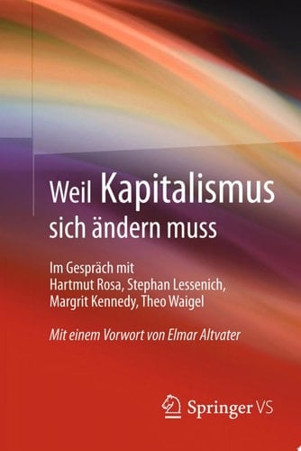 Weil Kapitalismus sich ändern muss