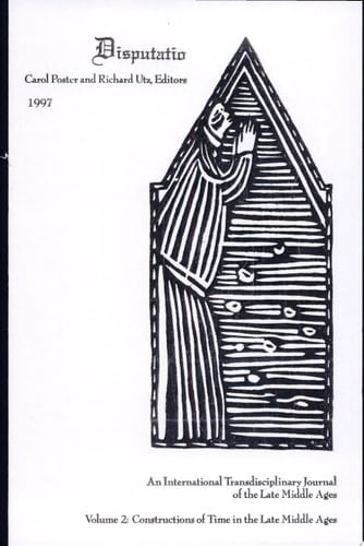 Constructions of Time in the Late Middle Ages