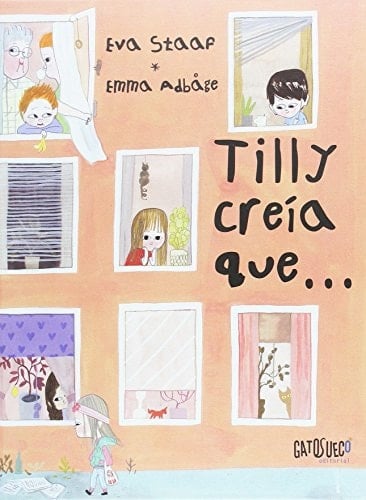 Tilly creía que--