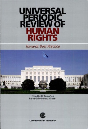 Universal Periodic Review of Human Rights Towards Best Practice